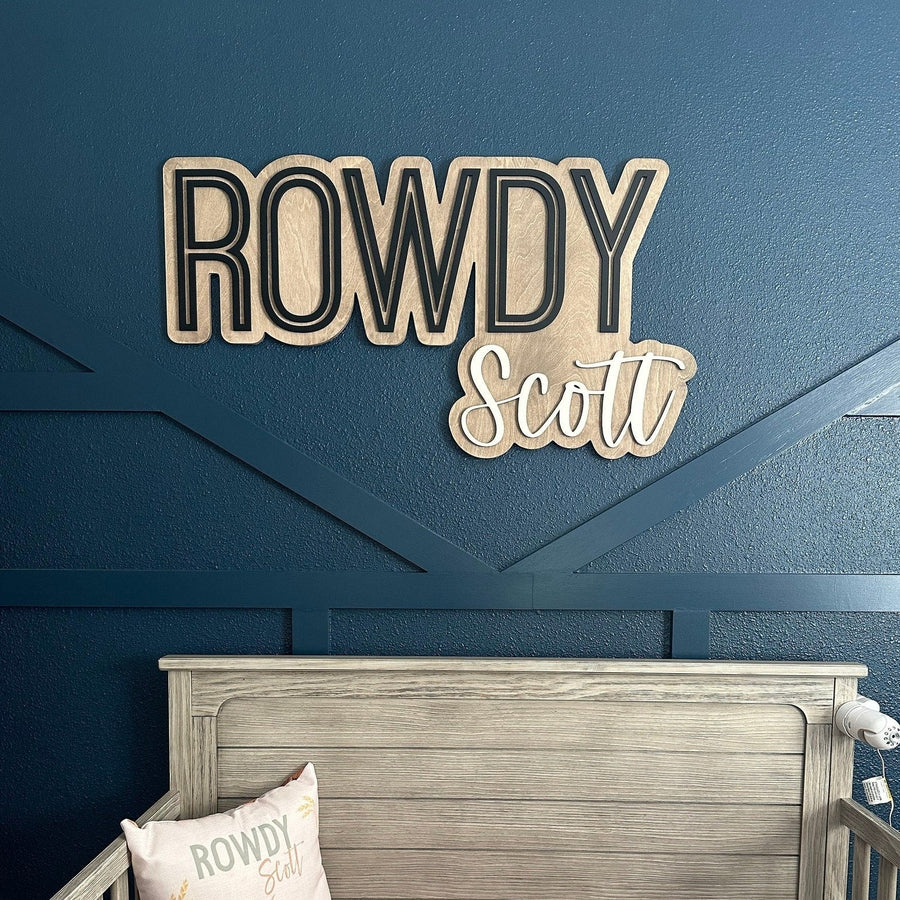 Rowdy Scott Layered Sign, Custom Name Sign for Nursery